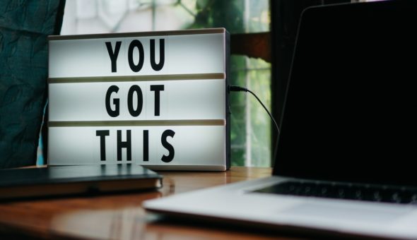 A sign that says you got this.